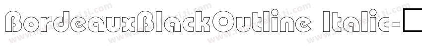 BordeauxBlackOutline Italic字体转换